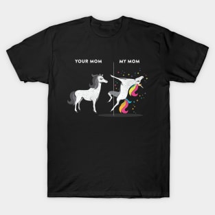 Your Mom vs My Mom Unicorn T-Shirt